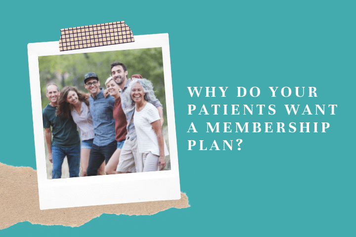 Patients that Benefit from Dental Membership Plans