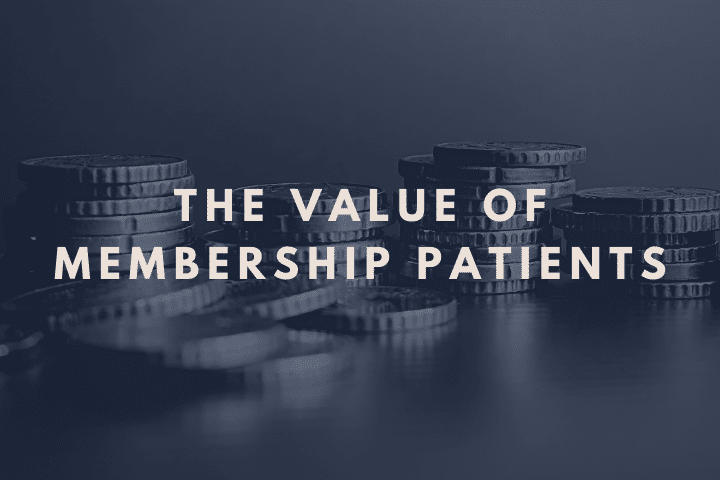 value of membership patients