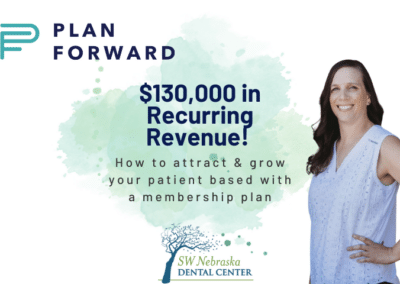 How to Attract and Grow Your Patient Base with a Dental Membership Plan