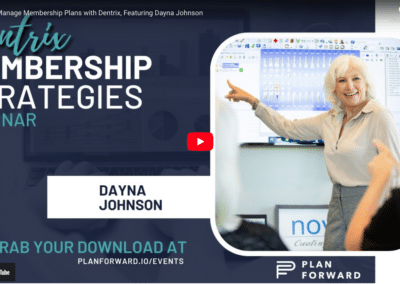 How to Manage Membership Plans with Dentrix, Featuring Dayna Johnson
